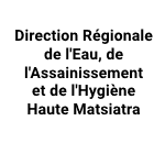 Direction Régionale de l'Eau, de l'Assainissement et de l'Hygiène Haute Matsiatra